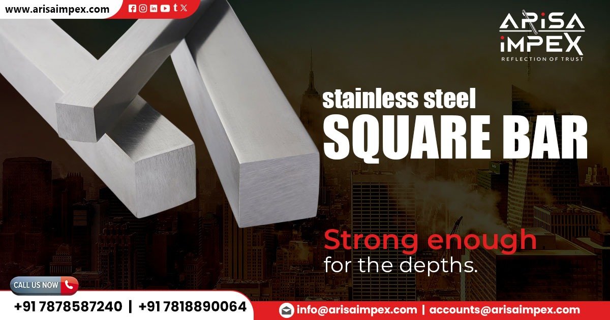Supplier of Stainless Steel Square Bar in Chhattisgarh