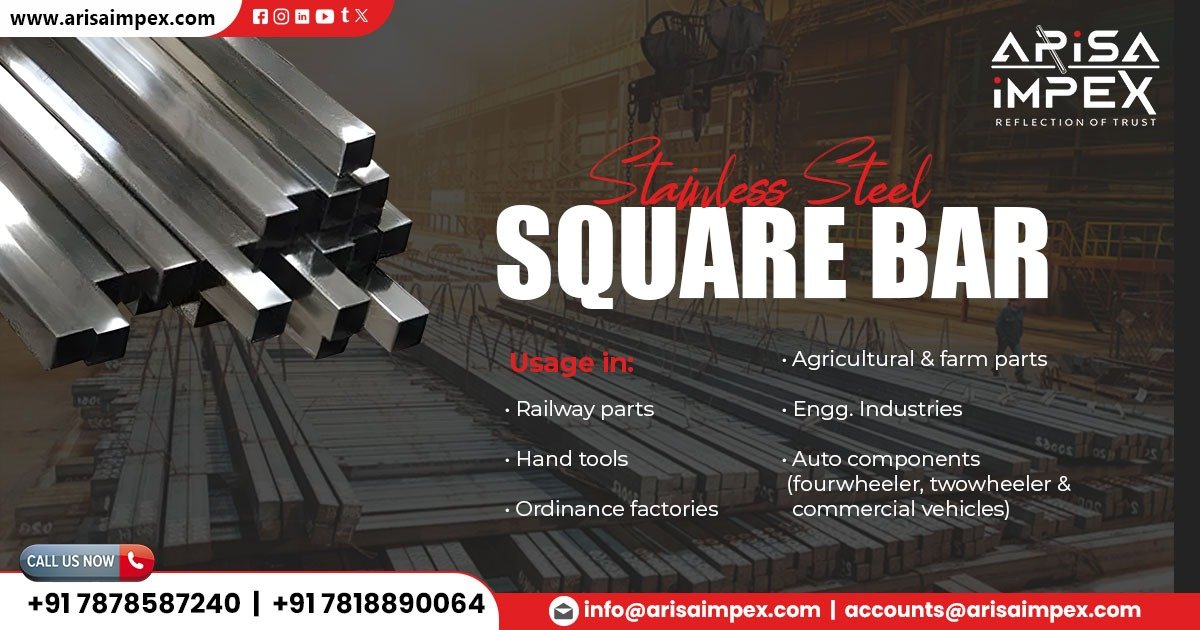 Supplier of ⁠ Stainless Steel Square Bar in Assam