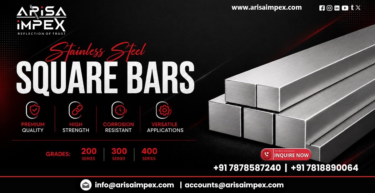 Premium Stainless Steel Square Bars Supplier In Assam